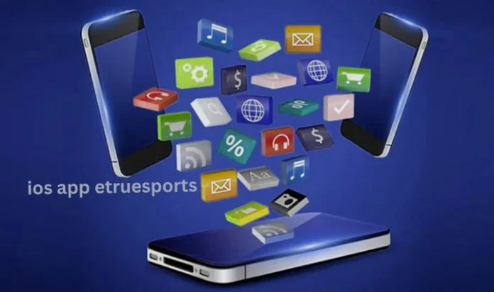 iOS and Etruesports