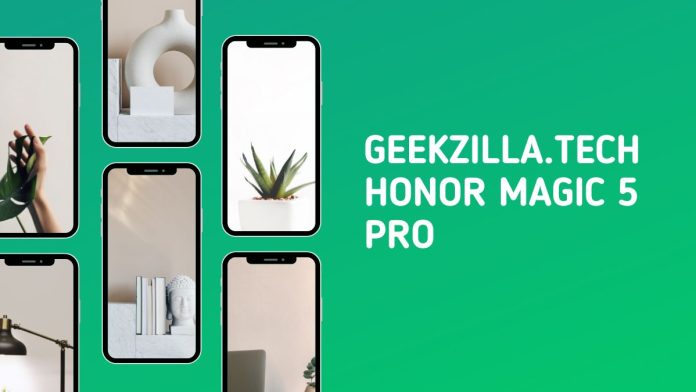 Geekzilla.tech Honor Magic 5 Pro